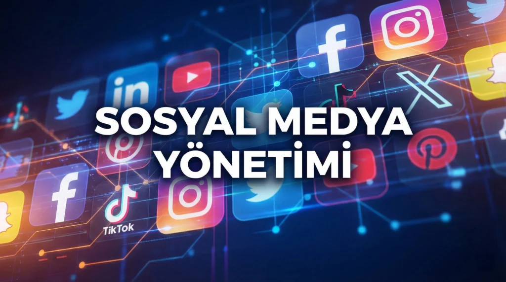 Sosyal Medya Yönetimi 